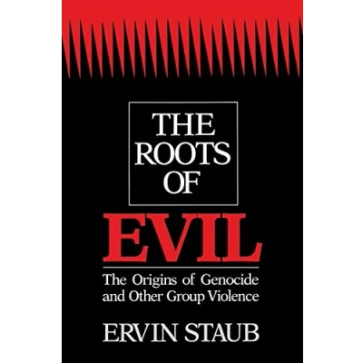 Abbildung von The Roots of Evil: Origins Genocide and Other Group Violence