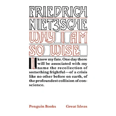 Abbildung von Why I am So Wise: Friedrich Nietzsche (Penguin Great Ideas)