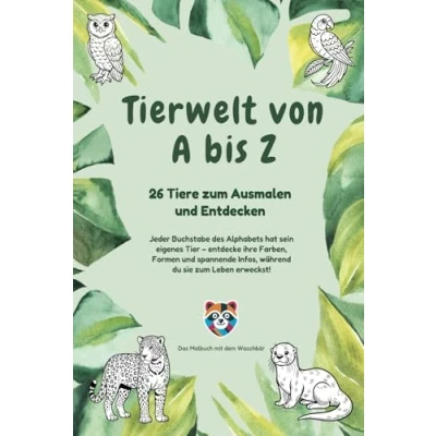 Abbildung von Tierwelt von A bis Z: 26 Tiere zum Ausmalen und Entdecken