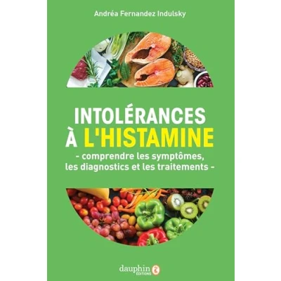 Abbildung von Intolérances à l&#039;histamine: comprendre les symptômes,les diagnostics et traitements