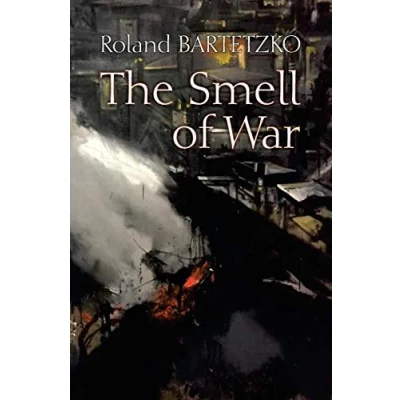 Abbildung von the Smell of War: Lessons from Battlefield
