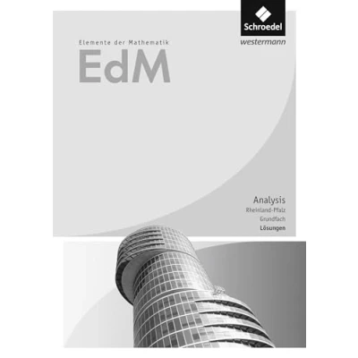 Abbildung von Elemente der Mathematik SII Ausgabe 2017 für Rheinland Pfalz: Lineare Algebra / Analytische Geometrie Stochastik Grundfach Lösungen