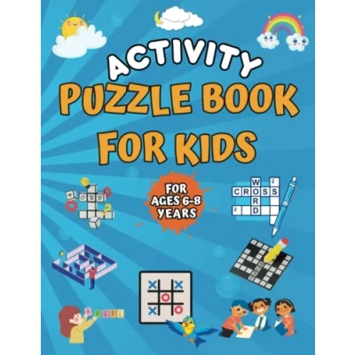 Abbildung von Activity Puzzle Book for Kids ages 6 8 years Old: Challenging Activities Kids, Games Smart including Word Search, Crossword, Mazes, Sudoku, Dot to Dot, Tic Tac Toe, Hangman &amp; More