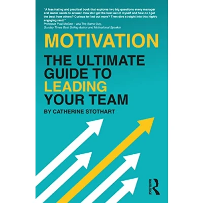 Abbildung von Motivation: The Ultimate Guide to Leading Your Team