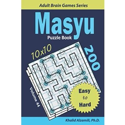Abbildung von Masyu Puzzle Book: 200 Easy to Hard (10x10) Puzzles (Adult Brain Games Series)