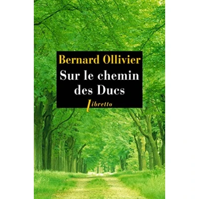 Abbildung von Sur le chemin des Ducs: La Normandie à pied de Rouen au Mont Saint Michel
