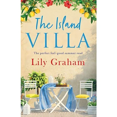 Abbildung von The Island Villa: perfect feel good summer read