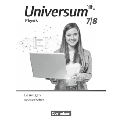 Abbildung von Universum Physik Gymnasium Sachsen Anhalt 2024 7./8. Schuljahr: Lösungen zum Schulbuch