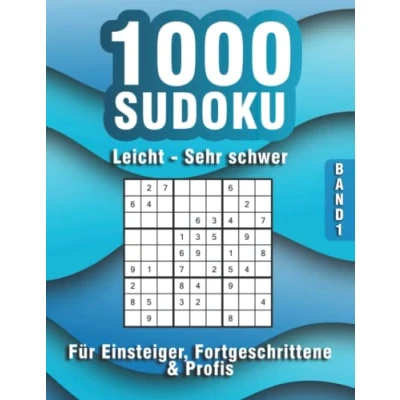 Abbildung von 1000 Sudoku leicht bis schwer: für Erwachsene mit Rätseln in leicht, mittel, schwer &amp; sehr (1000 Rätsel)