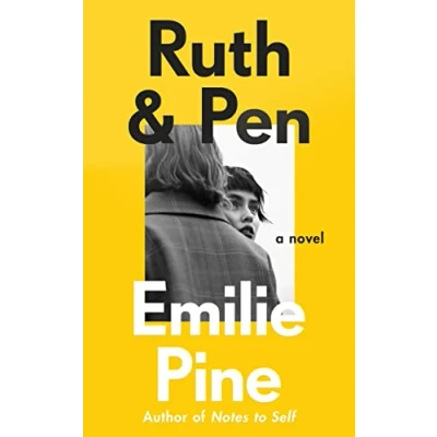 Abbildung von Ruth &amp; Pen: the brilliant debut novel from internationally bestselling author of Notes to Self
