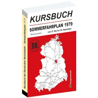 Abbildung von Kursbuch der Deutschen Reichsbahn Sommerfahrplan 1979: Gültig vom 27. Mai bis 29. September 1979