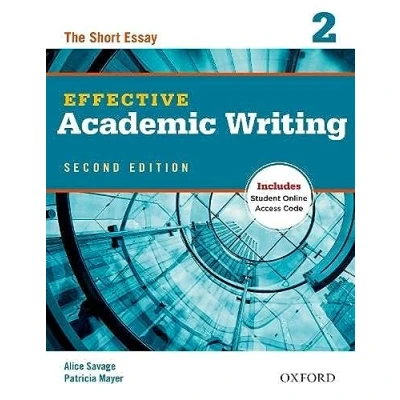 Abbildung von Effective Academic Writing 2nd Edition 2 Student&#039;s Book with Online Practice: The Short Essay (Effective (Second Edition))