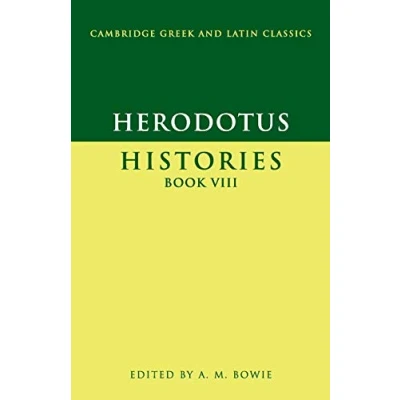 Abbildung von Herodotus: Histories Book Viii (Cambridge Greek and Latin Classics)
