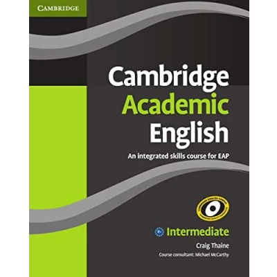 Abbildung von Cambridge Academic English B1+ Intermediate: Intermediate. Student’s Book
