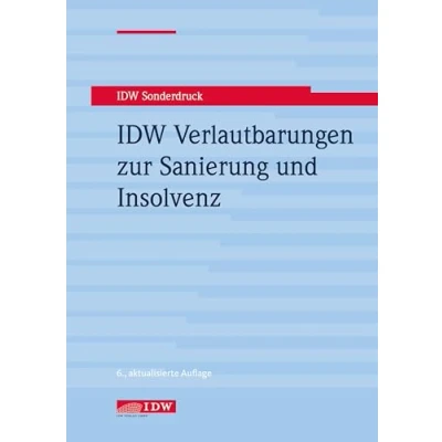 Abbildung von IDW Verlautbarungen zur Sanierung und Insolvenz