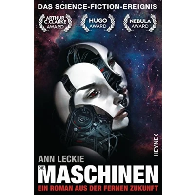 Abbildung von Die Maschinen: Roman (Die Maschinen Universum, Band 1)