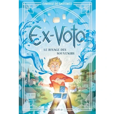 Abbildung von Ex voto 1 Le rivage des souvenirs: Tome 1, souvenirs