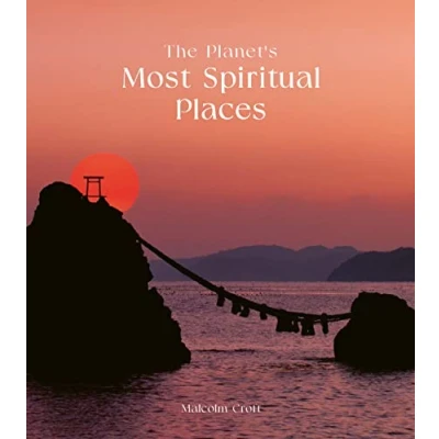 Abbildung von the Planet&#039;s Most Spiritual Places: Sacred Sites and Holy Locations Around World