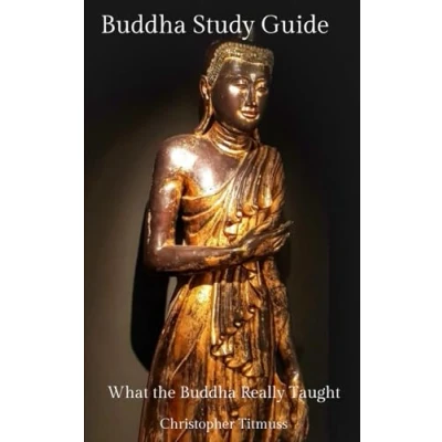 Abbildung von Buddha Study Guide: What the Really Taught