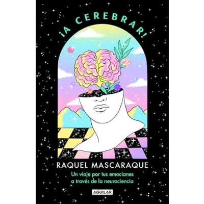 Abbildung von ¡A cerebrar!: Un viaje por tus emociones a través de la neurociencia (Divulgación)