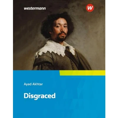 Abbildung von Disgraced: Textbook (Neusprachliche Bibliothek Englische Abteilung: Sekundarstufe II)