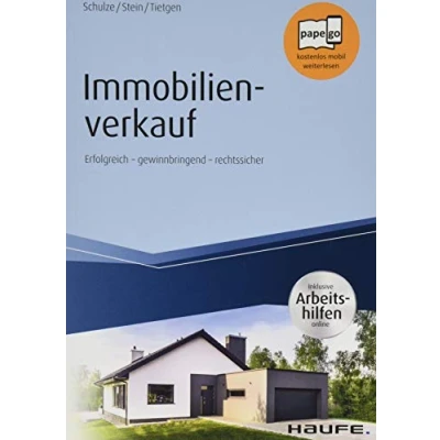 Abbildung von Immobilienverkauf inkl. Arbeitshilfen online: Erfolgreich gewinnbringend rechtssicher (Haufe Fachbuch)