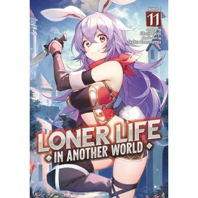Abbildung von Loner Life in Another World (Light Novel) Vol. 11