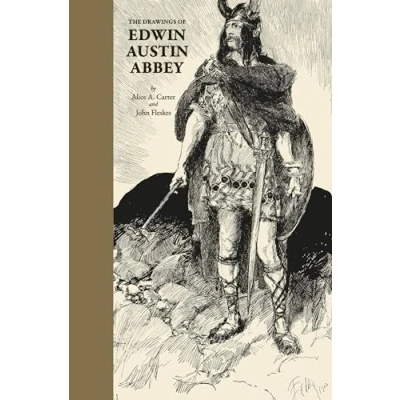 Abbildung von The Drawings of Edwin Austin Abbey: Extraordinary History Behind Ordinary Objects (Science Gift, Trivia, Technology, Engineering &amp; Technology)