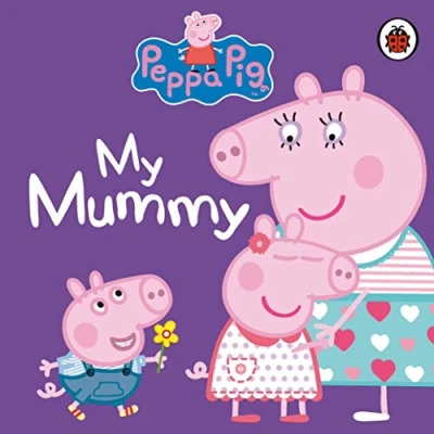 Abbildung von Peppa Pig: My Mummy