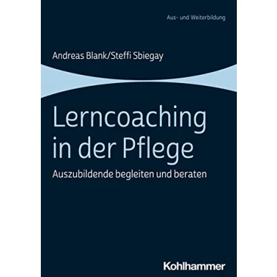 Abbildung von Lerncoaching in der Pflege: Auszubildende begleiten und beraten