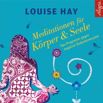 Abbildung von Meditationen für Körper und Seele: Das Programm gegen negative Gedankenmuster: 1 CD