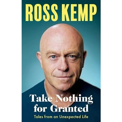 Abbildung von Take Nothing For Granted: Tales from an Unexpected Life