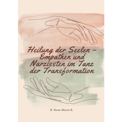 Abbildung von Heilung der Seelen Empathen und Narzissten im Tanz Transformation