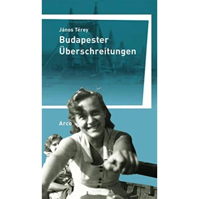 Abbildung von Budapester Überschreitungen: Aus dem Ungarischen von Wilhelm Droste.