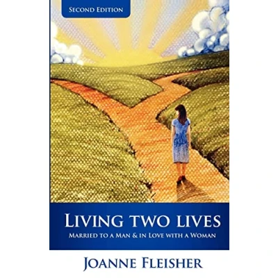 Abbildung von Living Two Lives: Married to a Man &amp; In Love with Woman