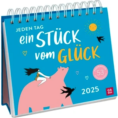 Abbildung von Postkartenkalender 2025: Jeden Tag ein Stück vom Glück: Wochenkalender zum Aufstellen, Tischkalender mit Spiralbindung und 53 Postkarten Heraustrennen
