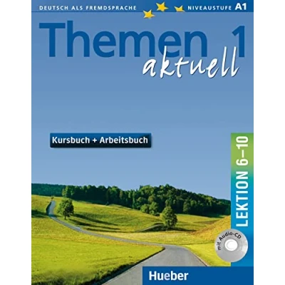 Abbildung von Themen aktuell 1: Deutsch als Fremdsprache / Kursbuch und Arbeitsbuch mit integrierter Audio CD Lektion 610: Fremdsprache. Niveaustufe A 1