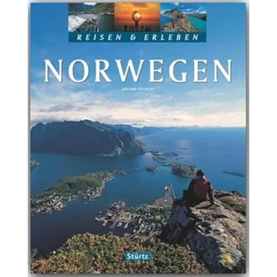 Abbildung von Norwegen Reisen und Erleben: Ein Bildband mit über 200 Bildern auf 128 Seiten STÜRTZ Verlag (Reisen &amp; Erleben)