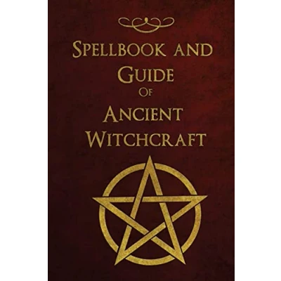 Abbildung von Spellbook and Guide of Ancient Witchcraft: Spells, Charms, Potions Enchantments for Wiccans