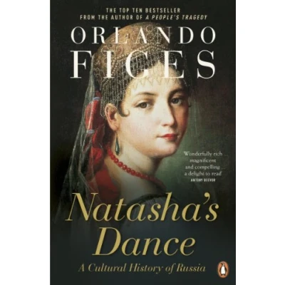 Abbildung von Natasha&#039;s Dance: A Cultural History of Russia