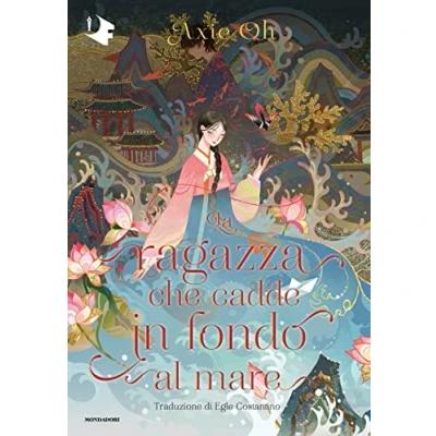 Abbildung von La ragazza che cadde in fondo al mare (Oscar fantastica edges)