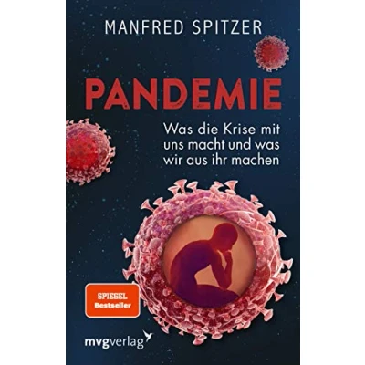 Abbildung von Pandemie: was die Krise mit uns macht und wir aus ihr machen