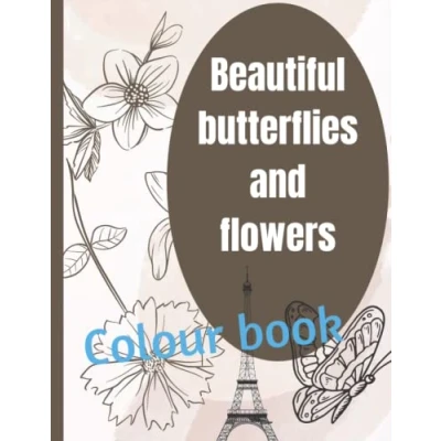 Abbildung von Beautiful butterflies and flowers colour book: Adult Coloring Book with Cute Butterfly Flower Designs Paperback Landmark Illustrations