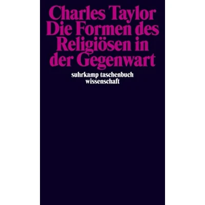 Abbildung von Die Formen des Religiösen in der Gegenwart (suhrkamp taschenbuch wissenschaft)