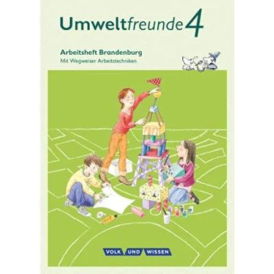 Abbildung von Umweltfreunde Berlin/Brandenburg Ausgabe 2016 4. Schuljahr: Arbeitsheft Brandenburg Mit Wegweiser Arbeitstechniken