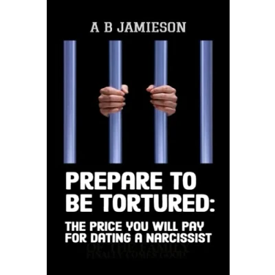Abbildung von Prepare to be tortured: the price you will pay for dating a narcissist