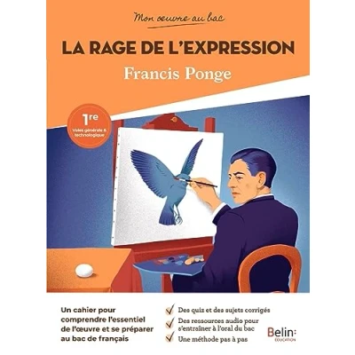 Abbildung von Mon oeuvre au bac Francis Ponge, La Rage de l&#039;expression