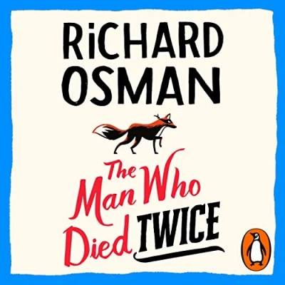 Abbildung von The Man Who Died Twice: (The Thursday Murder Club 2)