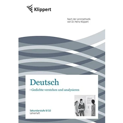 Abbildung von Gedichte verstehen und analysieren. Lehrerheft (9/10): Sekundarstufe 9 10. (9. Klasse) (Klippert Sekundarstufe)