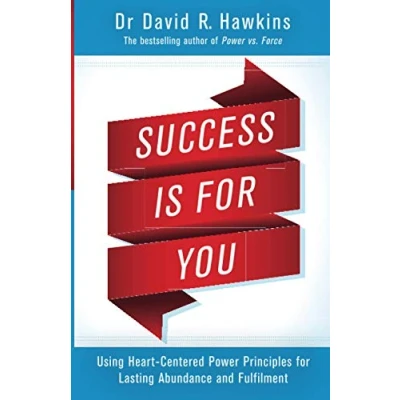 Abbildung von Success Is for You: Using Heart Centered Power Principles Lasting Abundance and Fulfillment
